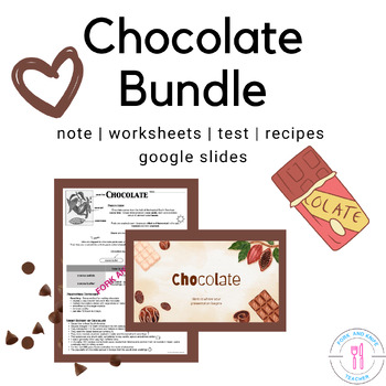 Preview of Chocolate Production And Uses BUNDLE For The Culinary Foods And FCS Class