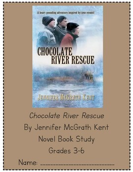 Preview of Chocolate River Rescue Novel Book Study