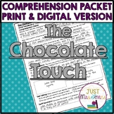 The Chocolate Touch Comprehension Packet