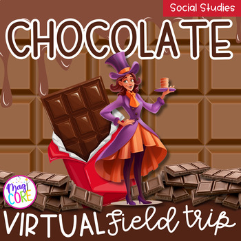 Preview of Chocolate Virtual Field Trip Google Slides Digital Resource Activities SeeSaw