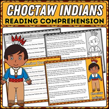 Preview of Choctaw Indians Reading Comprehension Passage | Indian Native American Tribes