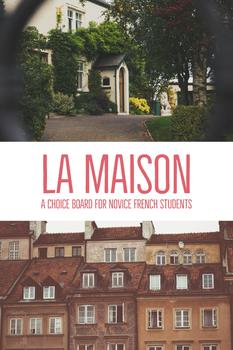 Preview of Choice Board: La Maison