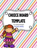 Choice Board Template- Editable; for literacy stations, ce