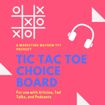 Preview of Choice Board (for use with Articles, TED Talks, and Podcasts) (No Prep Activity)