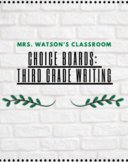 Choice Boards: Third Grade Writing Bundle
