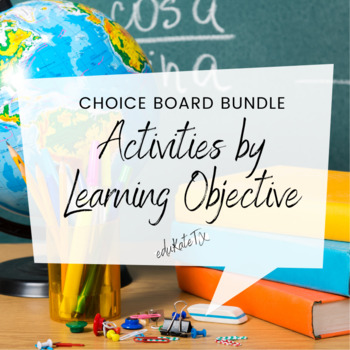 Preview of Choice Boards by Learning Objective Bundle