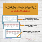 Choice board for ESL/ELL/EFL students - worksheets included