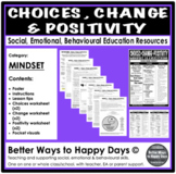 MINDSET WORKSHEETS - Choices, Change, Positivity