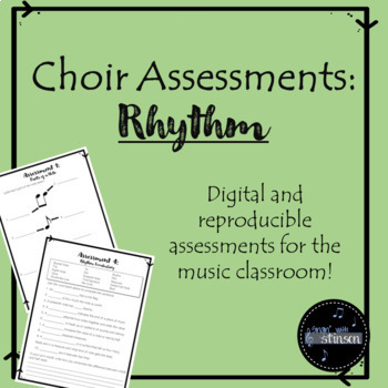Preview of Choir Assessments: Rhythm