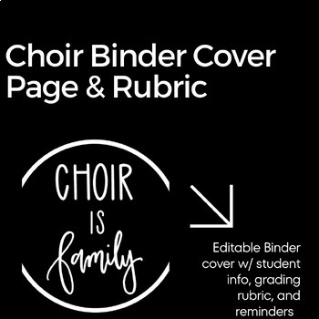 Choir Binder Cover w/ Rubric by Choir is Family | TPT