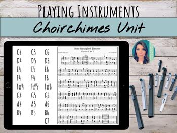 Preview of Choir Chimes / Tone Chimes Unit | Lessons, Songs, Worksheets, & Assessments