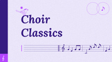 Choir Classics: Listening and Evaluating