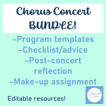 Preview of Choir Concert BUNDLE! - Programs, Checklist, Reflection, & Make-Up Assignment