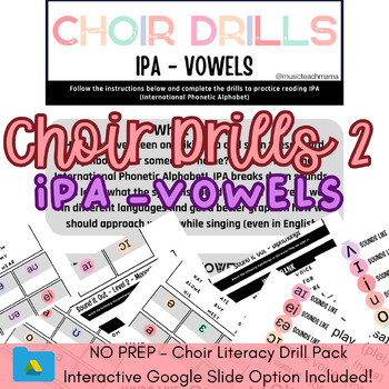 Preview of Choir Drills 2 - IPA Vowels - NO PREP Sub Plan