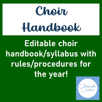 Preview of Choir Handbook - Editable - Syllabus