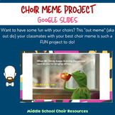 Choir Meme Project