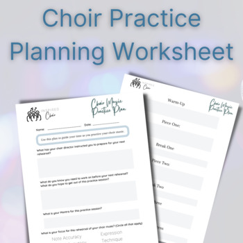 Preview of Choir Music Practice Plan Worksheet