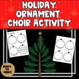 Choir Ornament Activity- Fun for December- Decorate a Tree