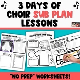 Choir Sub Plans - 3 Days of NO PREP, Fun Lessons Perfect f