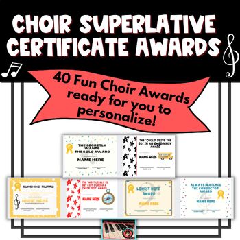 Preview of Choir Superlative Award Certificates - 40 Editable, Fun Singing Awards!