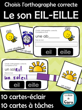 Choisis l'orthographe correcte - Le son EIL-EILLE