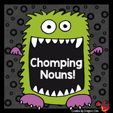 Chomping Nouns