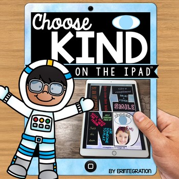 Preview of Wonder Choose Kind iPad Activity for Pic Collage