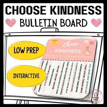 Preview of February Choose Kindness Bulletin Board: Interactive Encouragement Activity