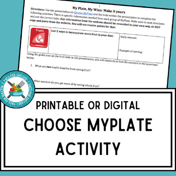 Preview of Choose MyPlate Activity for Foods and Nutrition (6-12)