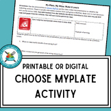 Choose MyPlate Activity for Foods and Nutrition (6-12)