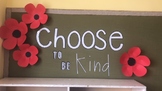 Choose To Be Kind Bulletin Board Display