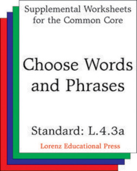 Preview of Choose Words and Phrases (CCSS L.4.3a)