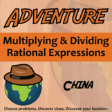 Adventure - Multiply & Divide Rational Expressions - China