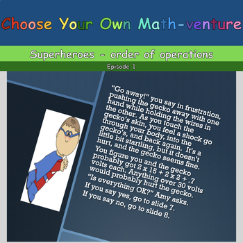 Preview of Choose Your Own Math-venture: Superhero, Episode 1 (order of operations)