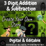 Choose a Path Create your own story 3 Digit Addition Subtr