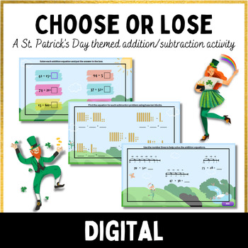 Preview of Choose or Lose- A St. Patrick's Themed Addition/Subtraction Activity