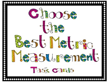 Preview of Choose the Best Metric Measurement Task Cards