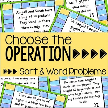 Preview of Choose the Operation - Sort and Word Problems