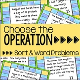 Choose the Operation - Sort and Word Problems