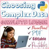 Choosing Complex Data  in Python Programming | Complete Coding Lesson