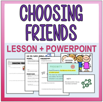 Preview of Choosing Friends, Relationships: Sociology, Psychology & more! Full Lesson