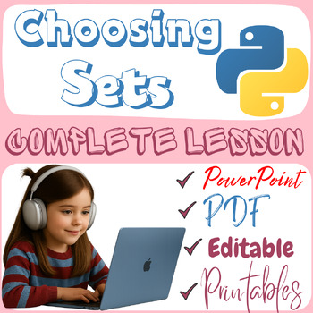 Preview of Choosing Sets in Python Programming | Complete Coding Lesson