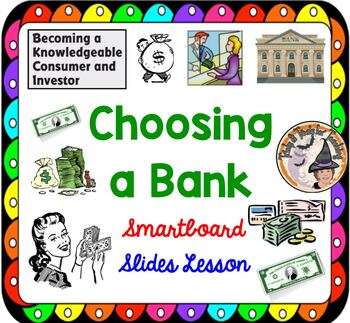 Preview of Choosing a Bank Financial Literacy Smartboard Lesson Activity Worksheet