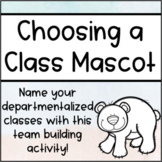 Choosing a Class Mascot Team Building Activity for Departm