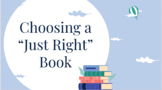 Choosing a "Just Right" Book Google Slides
