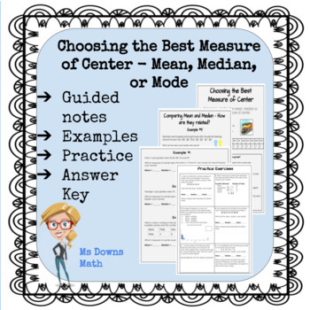 Preview of Choosing the Best Measure of Center - Mean, Median or Mode