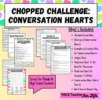 Preview of Chopped Challenge: Conversation Hearts - Valentine's Day- FACS, FCS, HS, MS