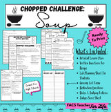 Chopped Challenge:SOUP - FACS, FCS, Cooking, Culinary, HS,