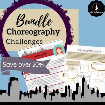 Preview of Choreography Challenges Bundle for High School Dance DIGITAL and PDF-2 Projects