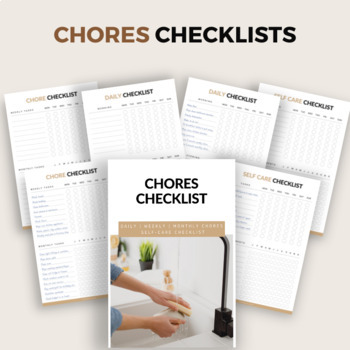 Preview of Chores Checklists - Self Care, Daily, Weekly & Monthly